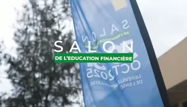 Film officiel du Salon de l'Éducation Financière, de l'Épargne et de l'Investissement à Libreville